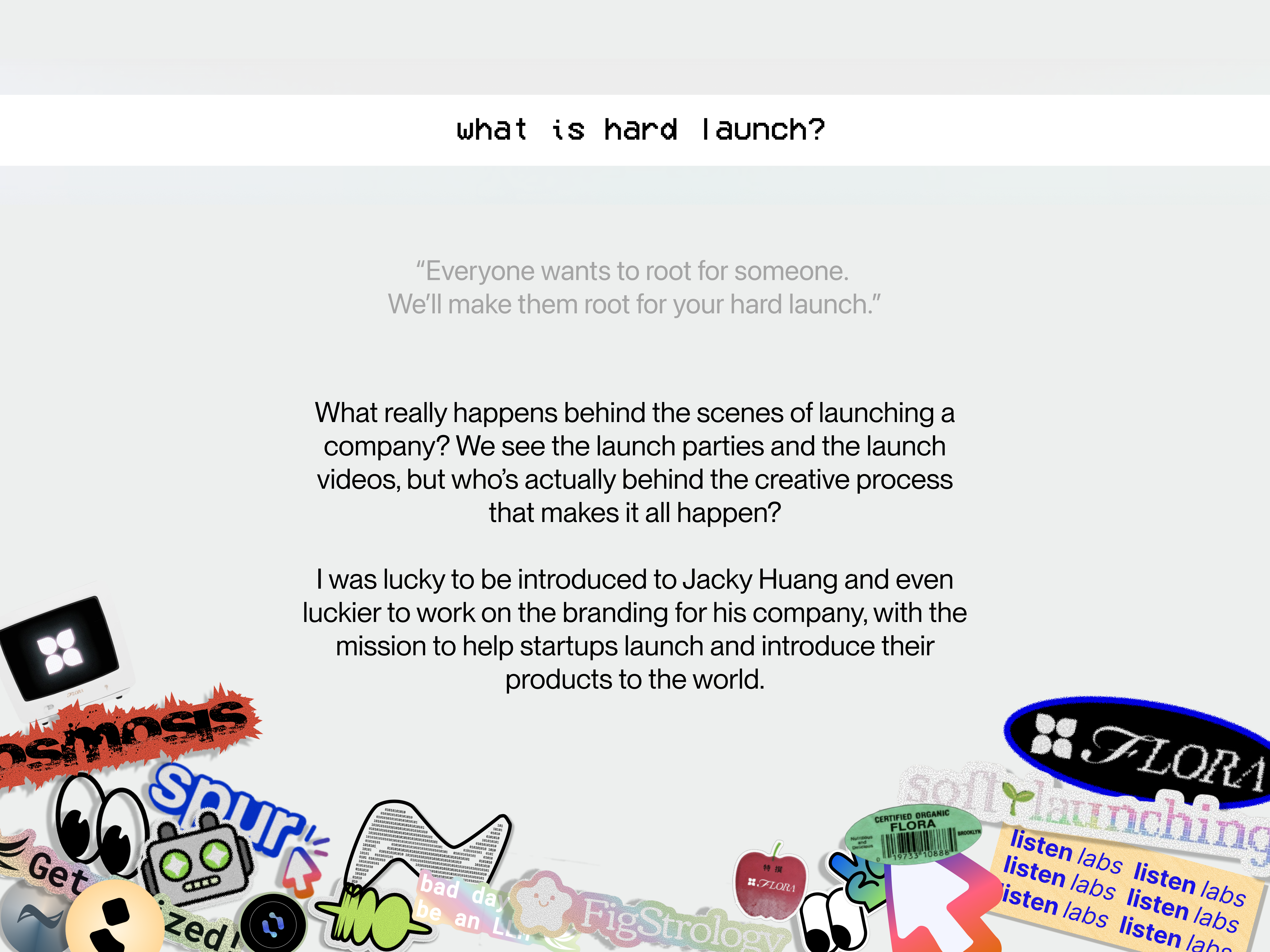 Hard Launch project detail frame about the project concept